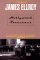 Hollywood Nocturnes by James Ellroy