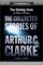 The Shining Ones & Other Stories (The Collected Stories of Arthur C. Clarke #5)