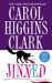 Jinxed (Regan Reilly Mysteries, #6) by Carol Higgins Clark