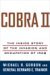 Cobra II: The Inside Story of the Invasion and Occupation of Iraq