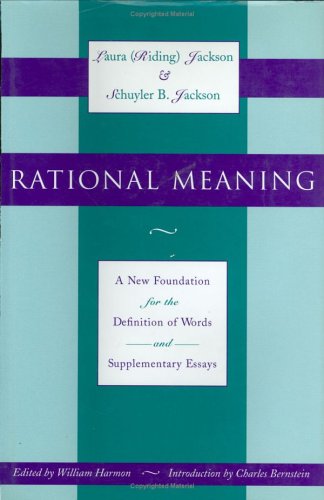 Rational Meaning A New Foundation For The Definition Of Words And 