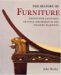 The History of Furniture Twenty-Five Centuries of Style and Design in the Western Tradition by John Morley