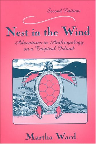 nest-in-the-wind-adventures-in-anthropology-on-a-tropical-island