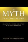 The Myth of National Defense by Hans-Hermann Hoppe