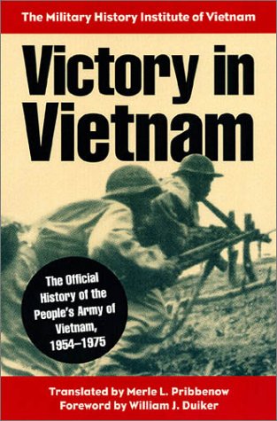 victory-in-vietnam-the-official-history-of-the-people-s-army-of-vietnam-1954-1975