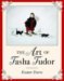 The Art of Tasha Tudor by Harry Davis