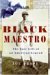 Black Maestro by Joe Drape Black Maestro by Joe Drape
