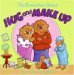 The Berenstain Bears Hug and Make Up by Stan Berenstain