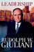 Leadership by Rudolph W. Giuliani