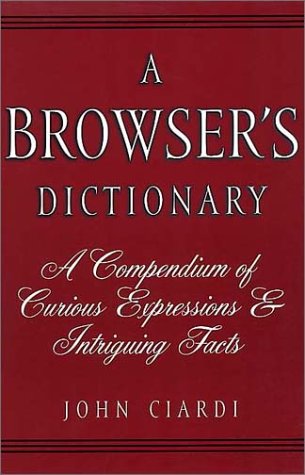 a browsers dictionary by john ciardi