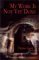 My Work is Not Yet Done Three Tales of Corporate Horror by Thomas Ligotti