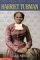 Harriet Tubman by George Sullivan