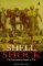 Shell Shock The Psychological Impact of the War by Wendy Holden