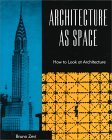 Architecture As Space