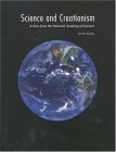 Science and Creationism: A View from the National Academy of Sciences, Second Edition Science and Creationism: A View from the National Academy of Sciences, Second Edition