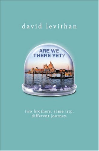 Image result for are we there yet book david levithan