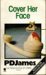 Cover Her Face (Adam Dalgliesh, #1) by P.D. James