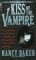 Kiss of the Vampire (Creed, #1) by Nancy Baker