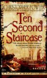 Ten Second Staircase (Bryant & May #4)