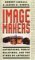 Image Makers: Advertising, Public Relations, and the Ethos of Advocacy