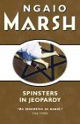 Spinsters in Jeopardy (Roderick Alleyn #17)