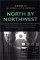 North by Northwest by Alfred Hitchcock