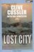 Lost City (NUMA Files, #5) by Clive Cussler