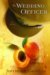 The Wedding Officer A Novel of Culinary Seduction by Anthony Capella