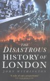the-disastrous-history-of-london