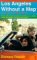 Los Angeles Without A Map by Richard Rayner