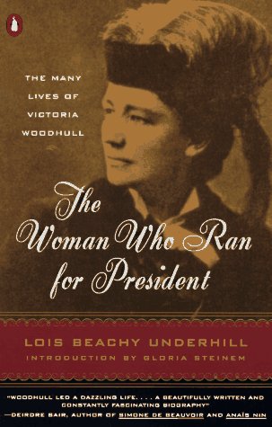 The Woman Who Ran for President