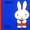 Miffy by Dick Bruna Miffy by Dick Bruna