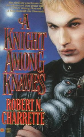 A Knight Among Knaves By Robert N Charrette