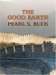 The Good Earth by Pearl S. Buck