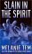 Slain in the Spirit by Melanie Tem