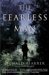 The Fearless Man by Donald Pfarrer