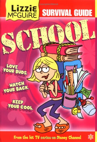Lizzie McGuire Survival Guide to School by Parke Godwin