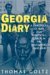 Georgia Diary A Chronicle of War and Political Chaos in the Post-Soviet Caucasus by Thomas Goltz