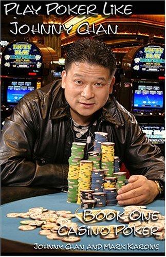play-poker-like-johnny-chan-book-one-casino-poker