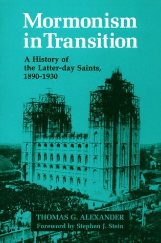 mormonism-in-transition-a-history-of-the-latter-day-saints-1890-1930