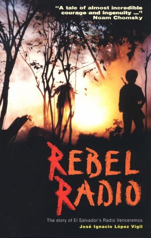 rebel-radio-the-story-of-el-salvador-s-radio-venceremos