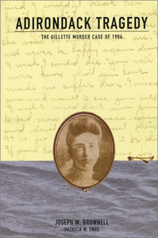 adirondack-tragedy-the-gillette-murder-case-of-1906