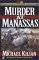 Murder at Manassas (Harrison Raines, #1) by Michael Kilian