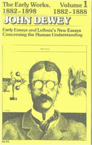 the early works of john dewey vol 1 1882 98 early essays and john dewey works