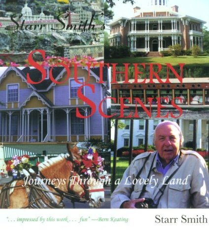 starr-smith-s-southern-scenes-journeys-through-a-lovely-land
