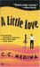 A Little Love by C.C. Medina