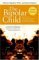 The Bipolar Child: The Definitive and Reassuring Guide to Childhood's Most Misunderstood Disorder