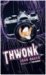 Thwonk by Joan Bauer