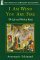 I Am Wind, You Are Fire: The Life and Work of Rumi