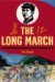 The Long March The True History of Communist China's Founding Myth by Sun Shuyun